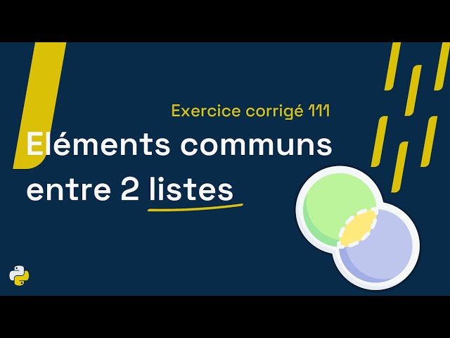 Corrected exercise 111: Program that checks if 2 lists have at least one element in common | Python