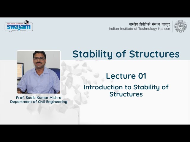 Lecture 01: Introduction to Stability of Structures