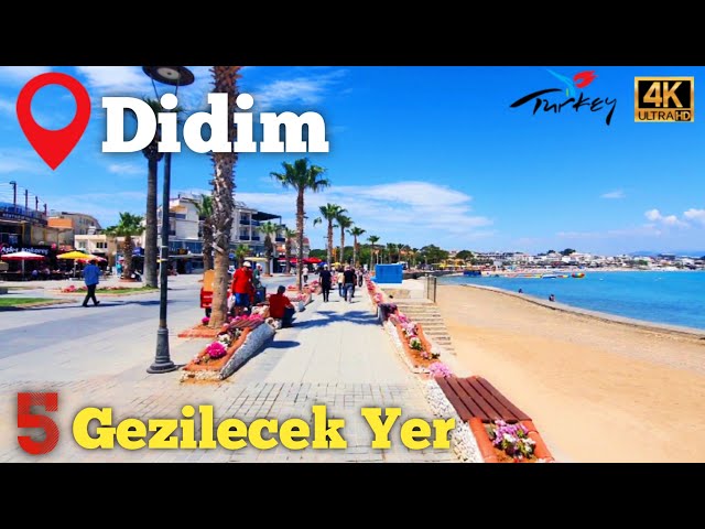 Top 5 Places to Visit in DIDIM, TURKEY - 4K (2024) | Didim Travel Guide