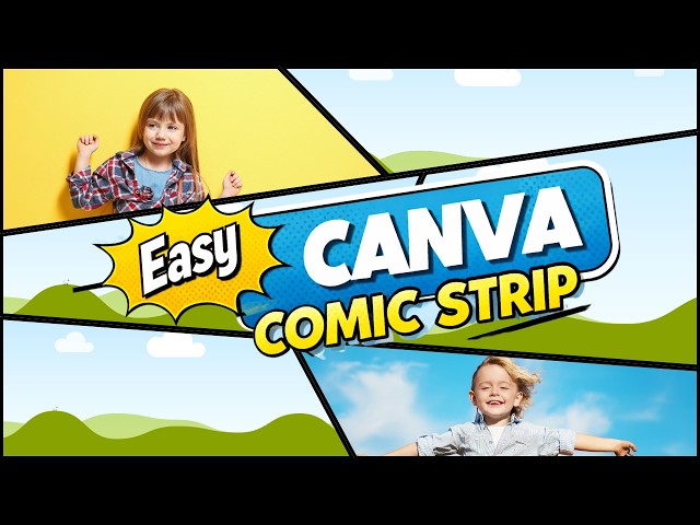 Easy Canva Comic Strip Tutorial for Beginners