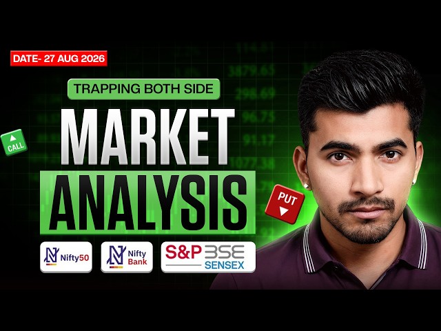 August 27 Market Analysis | Nifty & Bank Nifty Prediction | Best Thursday Trading Setup