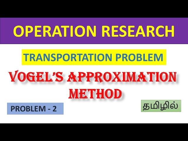 Vogel's Approximation Method | VAM Method | Transportation Problem | Operations Research #OR