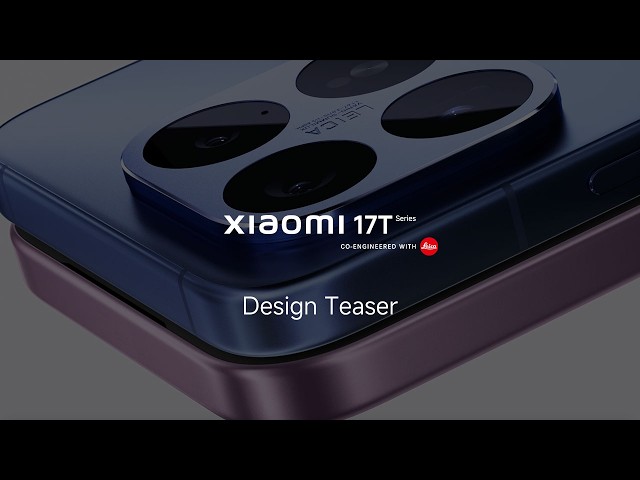 Xiaomi 17T Series | Design Teaser