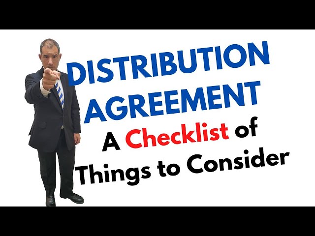 Distribution Agreement Checklist