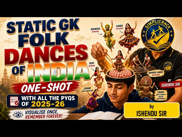 SSC CGL 2026 | Folk Dances of India - One Shot | Static GK - SSC & Railway | Simplicrack Ishendu Sir