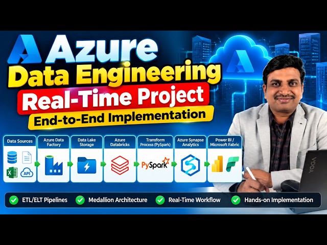Azure Data Engineering Real Time Project  End to End Implementation