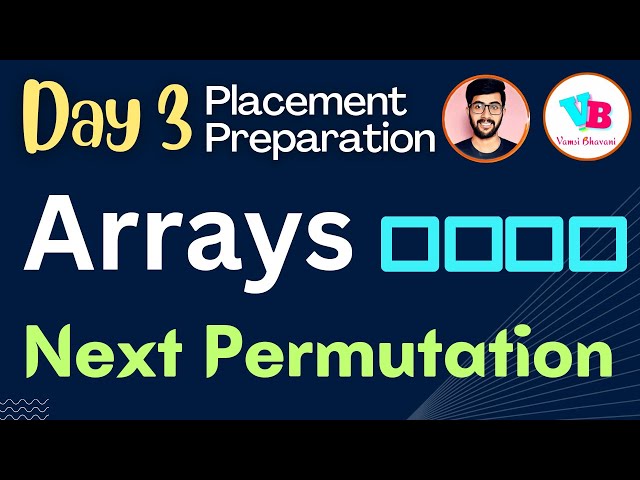 Arrays - Next Permutation in telugu | DSA in Telugu | Vamsi Bhavani