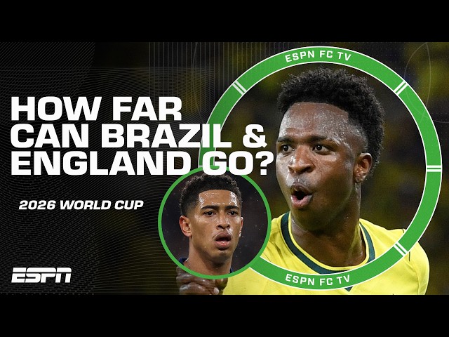 Expectations for Brazil and England in the World Cup 👀 | ESPN FC