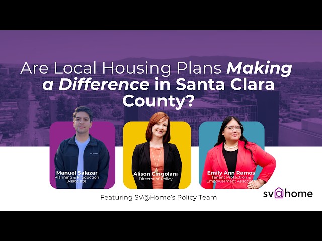Are Local Housing Plans Making a Difference in Santa Clara County?