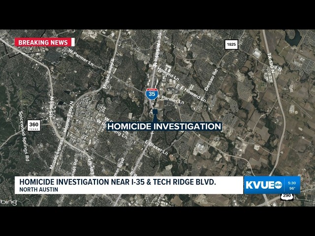 Investigation underway following homicide in northeast Austin
