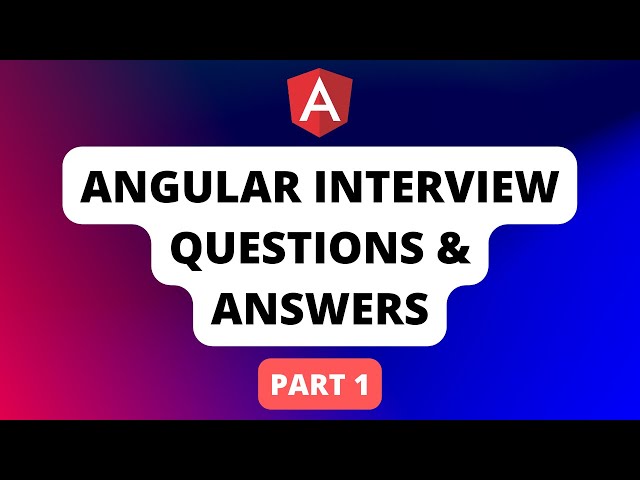 Top Angular Questions | Angular Interview Question and Answers | Part 1 | Stack MJ