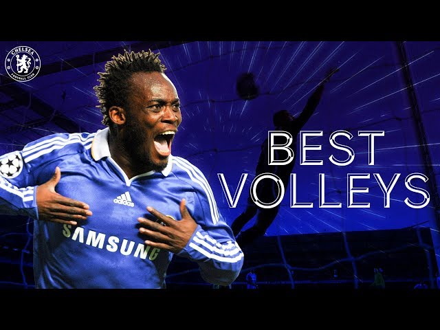 THAT Essien Goal, Drogba Screamer & Many More | Best Volleys Compilation | Chelsea FC