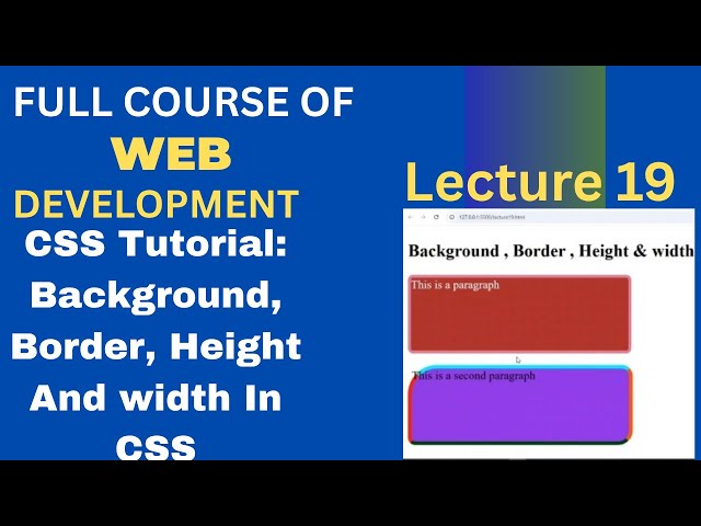 CSS Tutorial:How to set background Image, Borders, Height & Width In CSS|Web Development Lecture#19