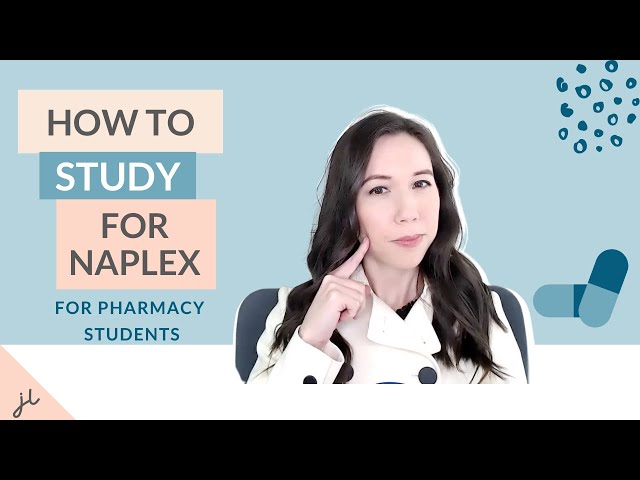 PROFESSOR EXPLAINS - How to Study for NAPLEX | North American Pharmacist Licensure Exam
