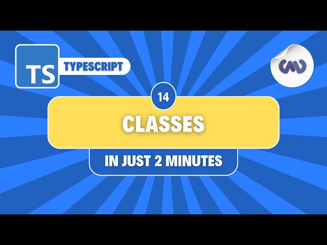 TypeScript Tutorial #14: Classes and Access Modifiers in Just 2 Minutes