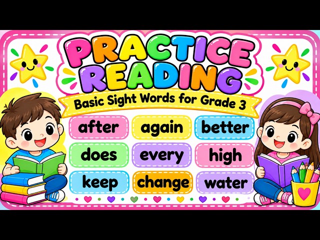 READING PRACTICE | 100 BASIC SIGHT WORDS FOR GRADE 3 | MOST COMMON SIGHT WORDS FOR GRADE 3
