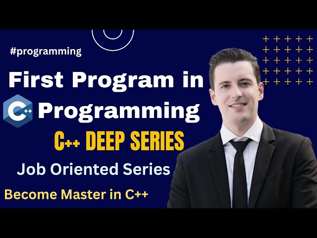 Print Hello World in C++ Programming - Your First Code in C++