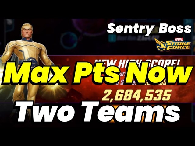 SENTRY Boss HACKS! TWO Teams to MAX Pts NOW! Super Easy To Complete! Aug 2026 | MARVEL Strike Force