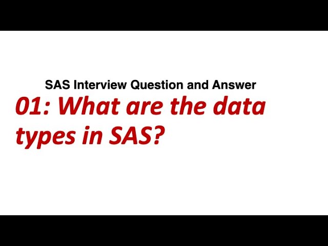 01. What are the data types in SAS? || SAS Interview Question and Solution.
