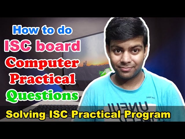 ISC Computer Practical 2019-20 | [Question 1] ISC 2015 Computer Practical Paper Solved