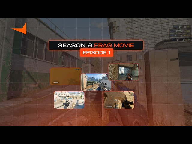 FACEIT SEASON 8 FRAG MOVIE: EPISODE 1