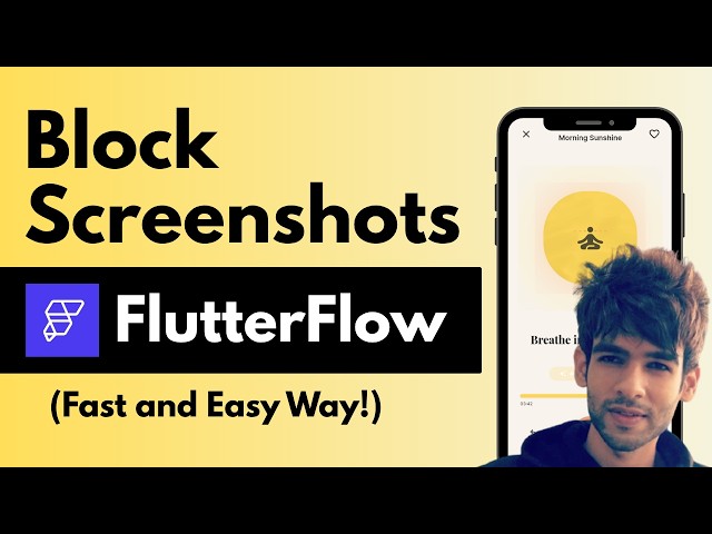Block Screenshots in FlutterFlow (Fast!) | FlutterFlow Tutorial