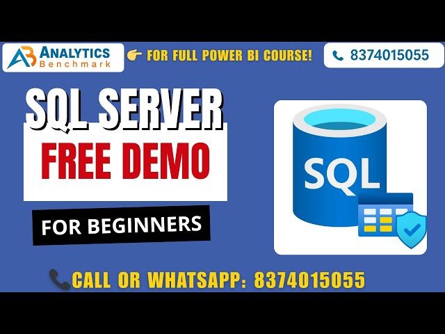 SQL Server Free Demo | 👉 Join  Now:https://chat.whatsapp.com/D9a64y0InveGXlzS83fWMO