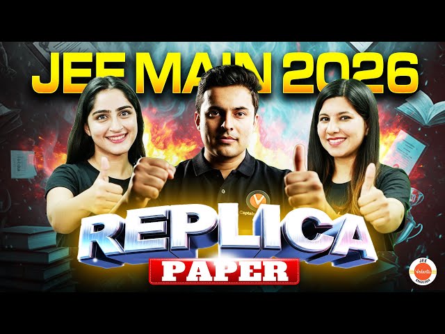 JEE Main 2026 Replica Test ⚡ | Exact Exam Level Mock | Vedantu JEE English