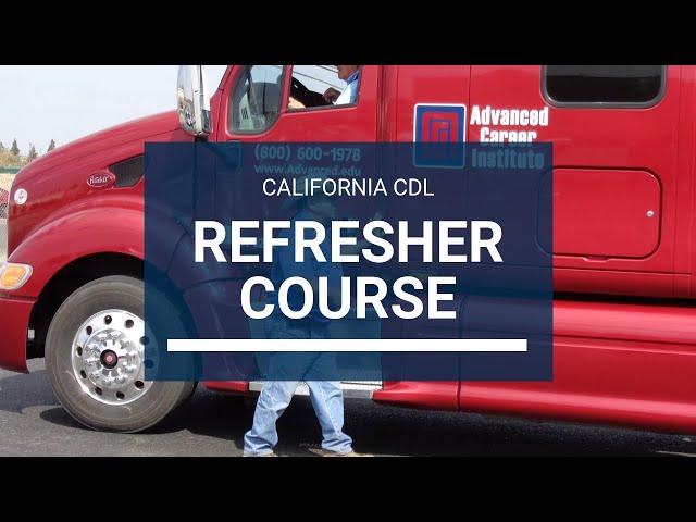 Trucking CDL Refresher Course