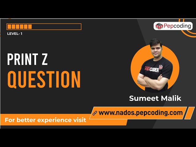 How to Print Z - Question | Java Foundation Course | Lecture 2