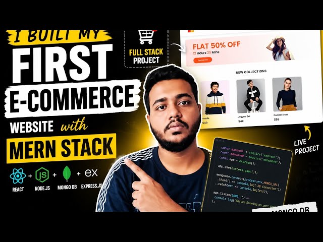 How I Built an E-Commerce Website from Scratch with MERN Stack! 🔥