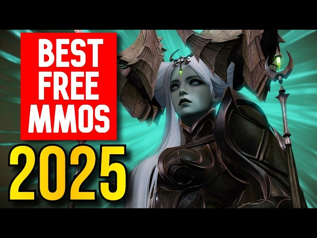 Genuinely the Best Free to Play MMORPGs of 2025