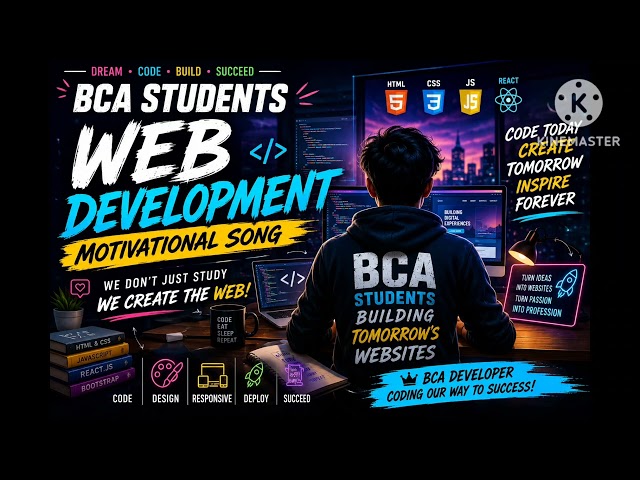 BCA Web Development Motivation Song 2026 | Dream Code Create Your Future 🌐💻🔥