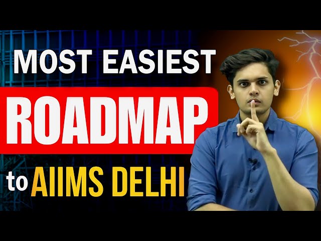 Roadmap to AIIMS Delhi🔥| Is AIIMS easy to crack?| Prashant Kirad