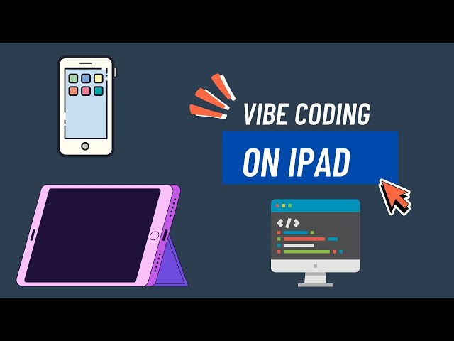 Vibe Coding on an iPad