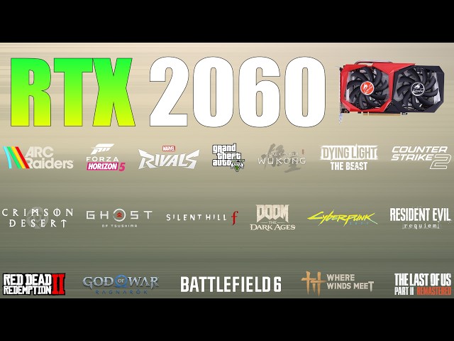 RTX 2060 de 6 GB: ¿Seguirá siendo competitiva en 2026? (30 juegos probados)