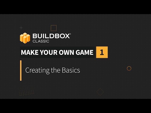 Make Your Own Game Part 1 - Creating The Basics