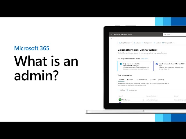 What is a Microsoft 365 admin and what do they do?