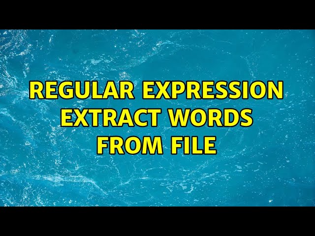 regular expression extract words from file