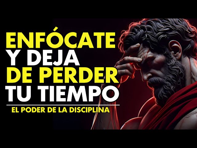 10 Stoic Rules to Focus on Your Goals and Never Waste Time Again | Stoicism