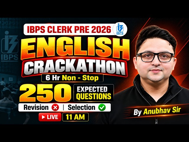 IBPS Clerk Pre English Class 2026 | Top 250 Most Expected Questions | English By Anubhav Sir