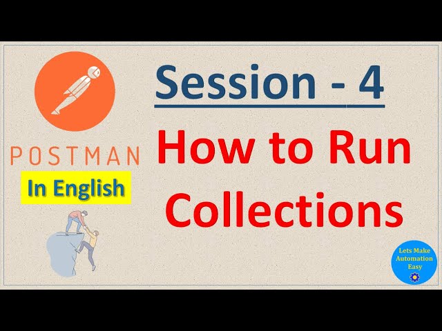 API testing with Postman [ Session 4 ] | Pradeep Nailwal