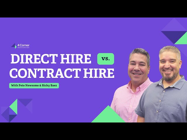 Pros and Cons of Contract-to-Hire and Direct Hire Placement