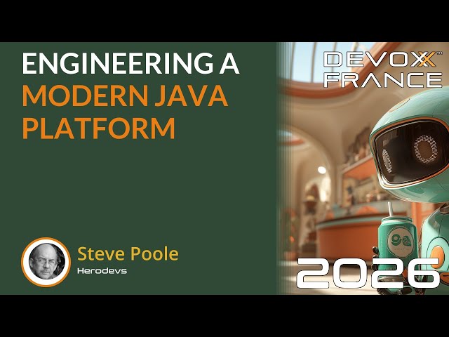 Engineering a Modern Java Platform