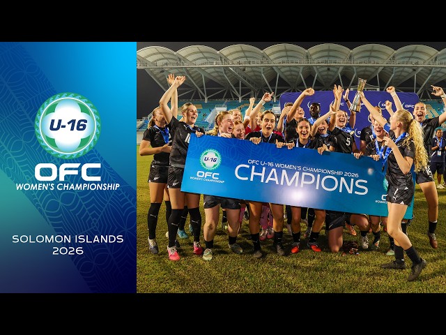 Highlights | New Zealand v New Caledonia | OFC U-16 Women's Championship 2026 Final