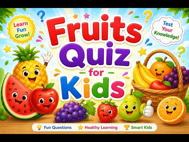 Fruits Quiz for Kids