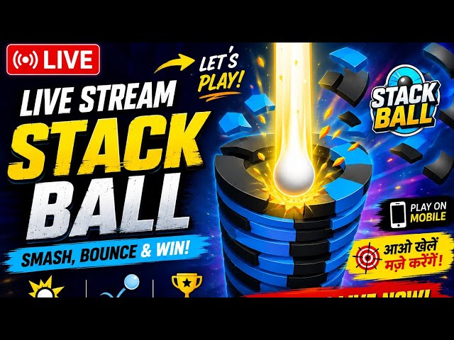 Stack Ball 🔴 Live 💥