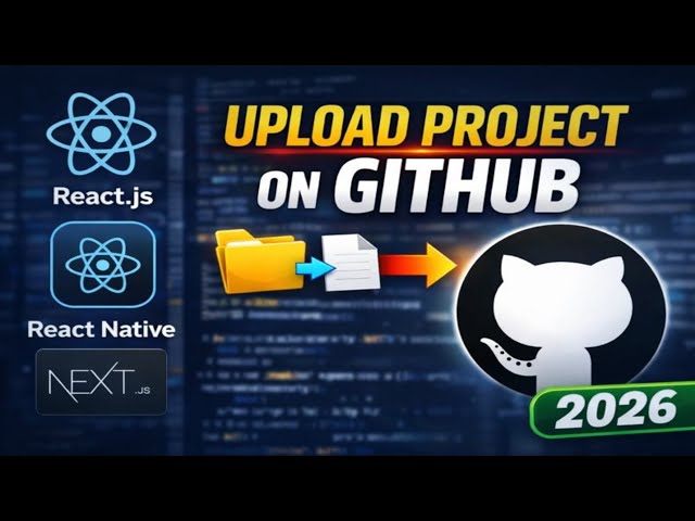 How to Upload Project on GitHub (Folder & Files) | GitHub Beginner Tutorial 2026