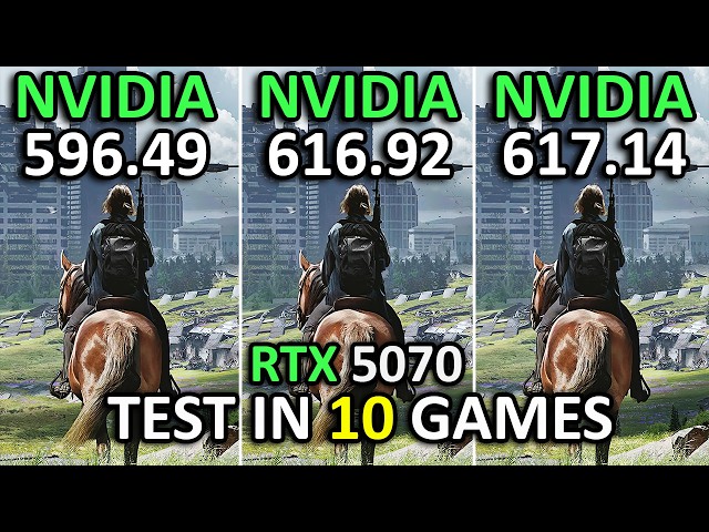 Nvidia Drivers (596.49 vs 616.92 vs 617.14) | Better Driver or Not? | RTX 5070
