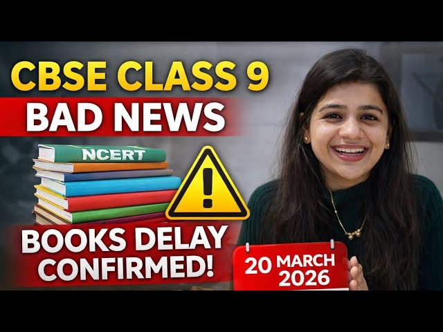 CBSE Class 9 NCERT NEW BOOKS DELAYED 🚨 